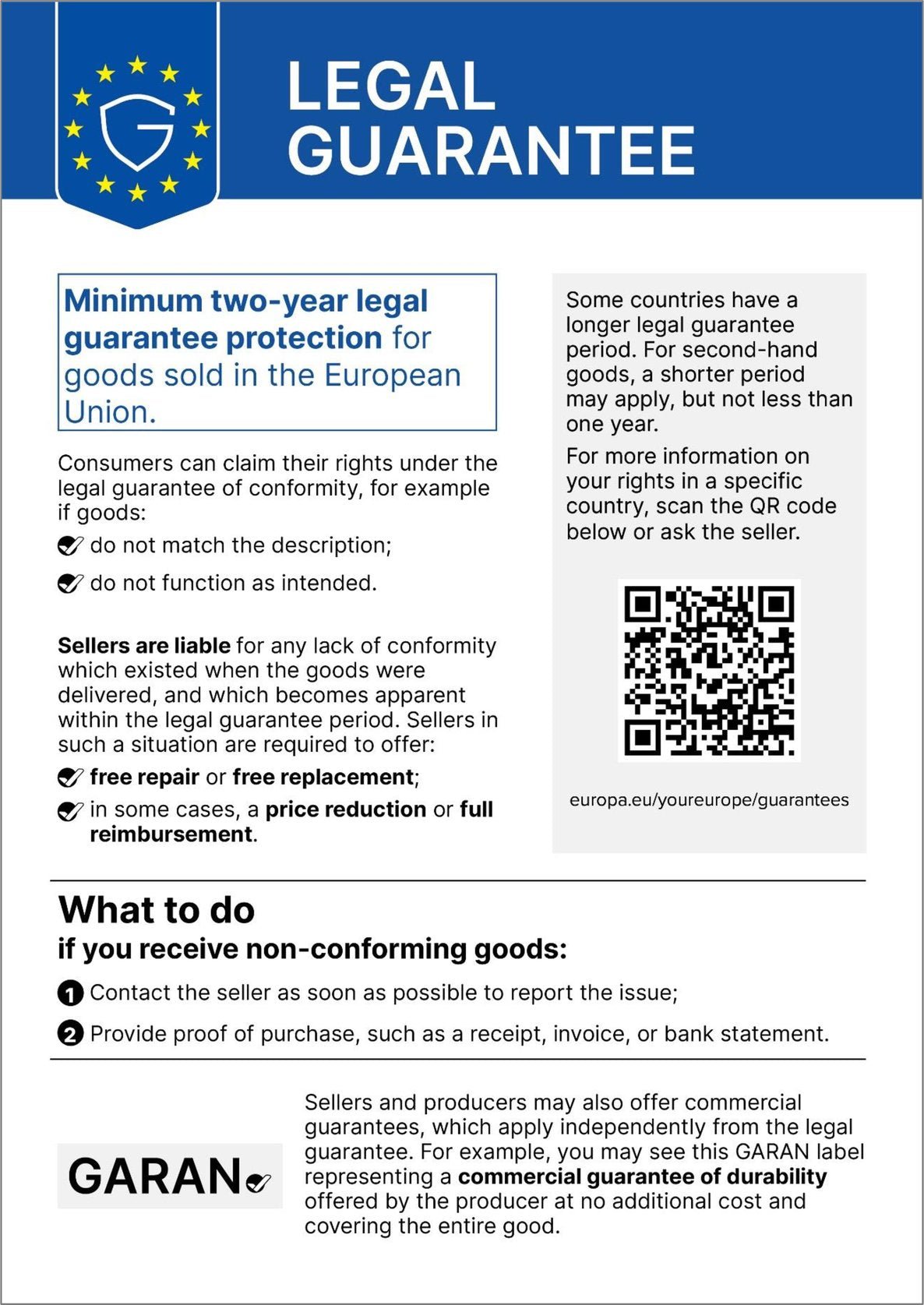Legal guarantee label: at least two years of legal guarantee of conformity for goods sold in the European Union